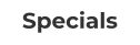 Specials