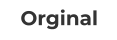 Orginal